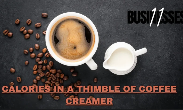 calories in a thimble of coffee creamer