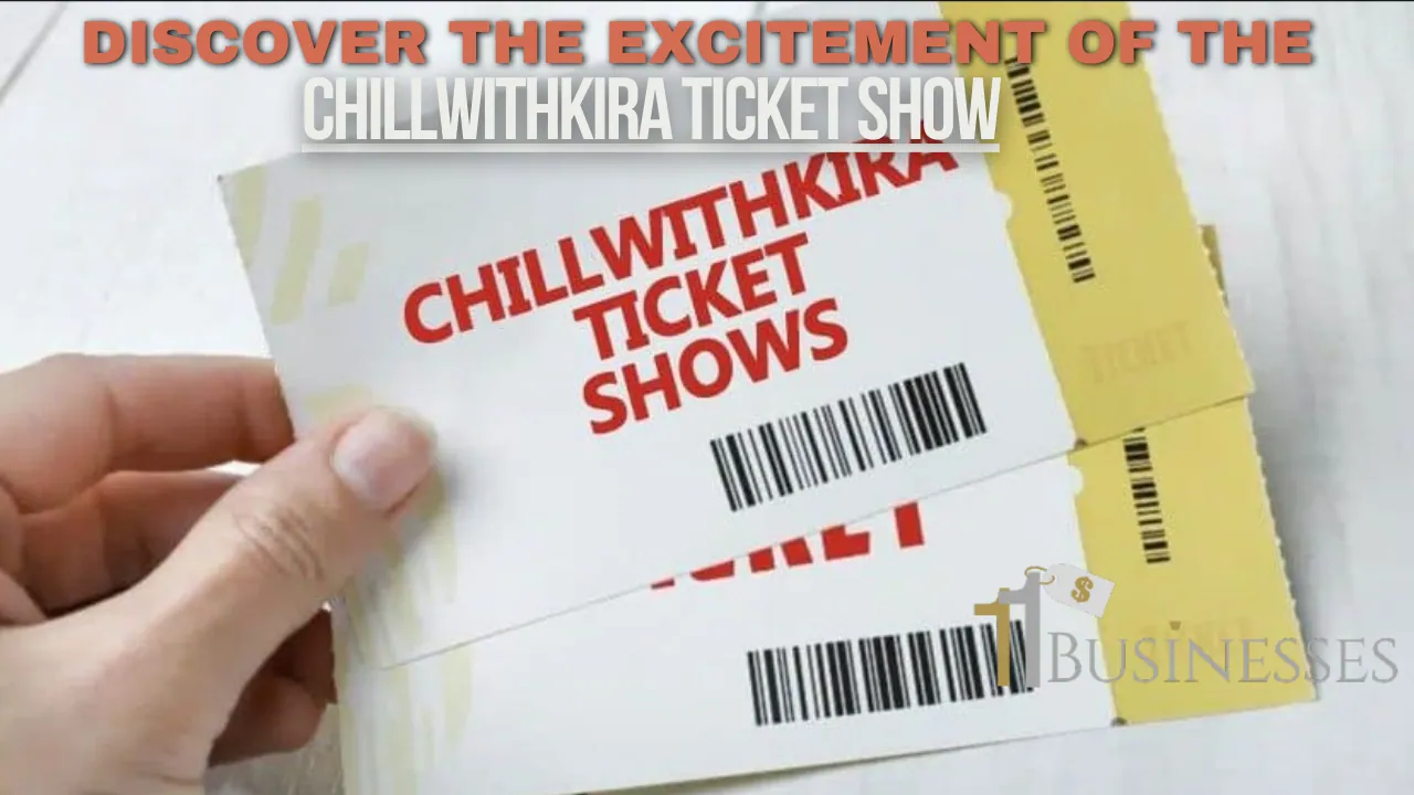 chillwithkira ticket show