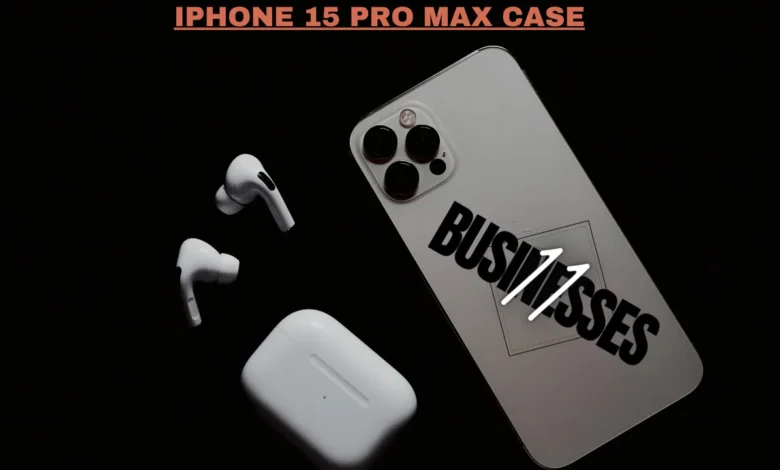 iphone 15 pro max case