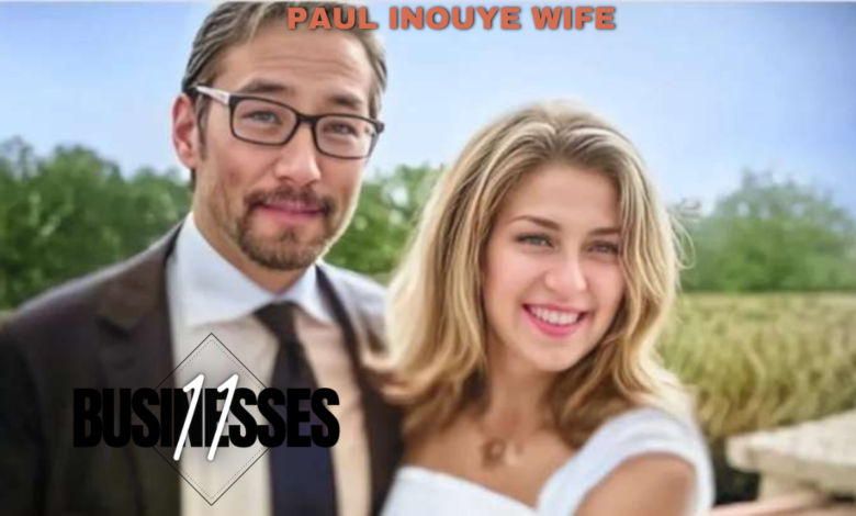 Paul Inouye Wife