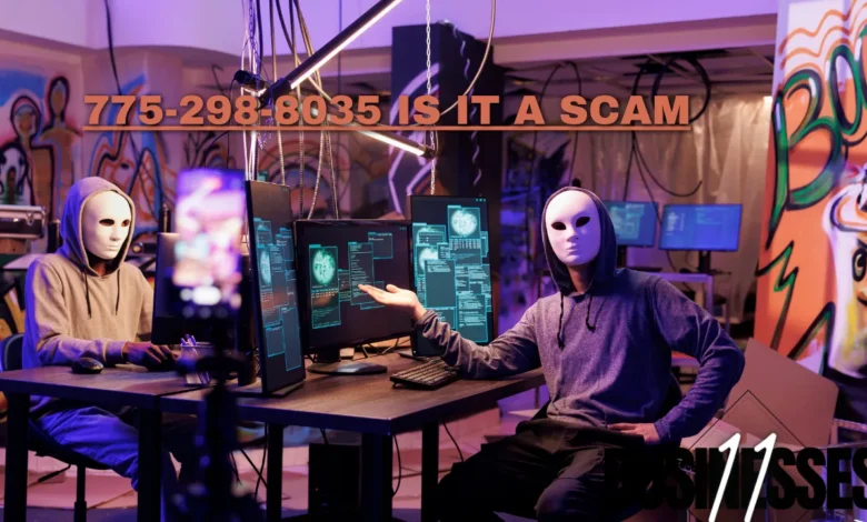 775-298-8035 is it a scam